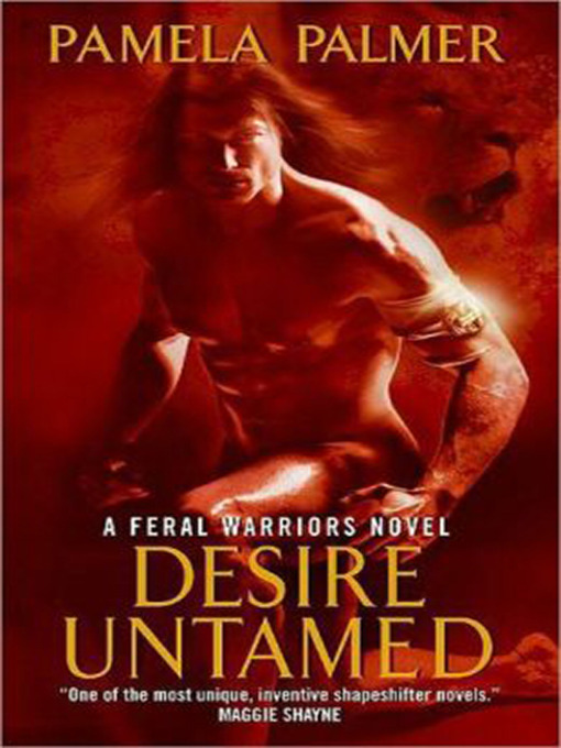 Title details for Desire Untamed by Pamela Palmer - Available